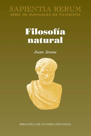 FILOSOFÍA NATURAL | 9788422022763 | ARANA, JUAN