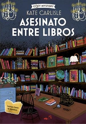 ASESINATO ENTRE LIBROS (MISTERIOS BIBLIÓFILOS 1) | 9788418933622 | CARLISLE, KATE