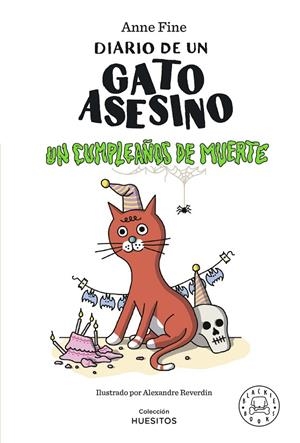 DIARIO DE UN GATO ASESINO 03. UN CUMPLEAÑOS DE MUERTE | 9788419172945 | FINE, ANNE