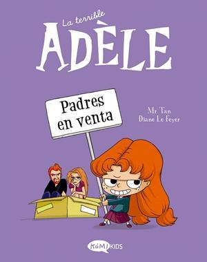 TERRIBLE ADÈLE 08, LA : PADRES EN VENTA | 9788419183163 | MR TAN