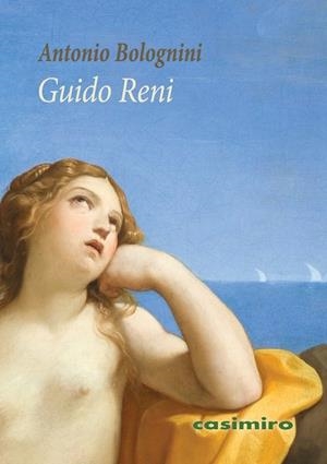 GUIDO RENI | 9788419524102 | BOLOGNINI, ANTONIO