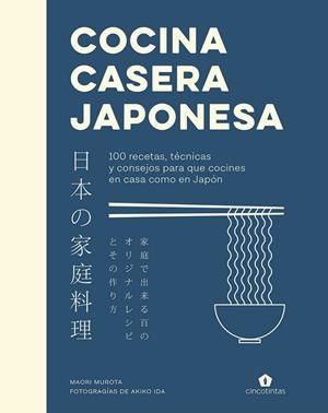 COCINA CASERA JAPONESA | 9788419043160 | MUROTA , MAORI