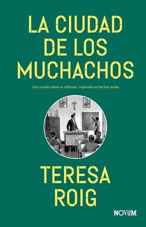 CIUDAD DE LOS MUCHACHOS, LA | 9788419311733 | ROIG, TERESA