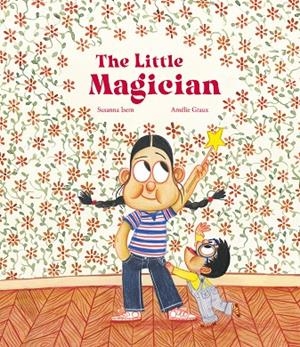 LITTLE MAGICIAN, THE | 9788419253699 | GRAUX / ISERN