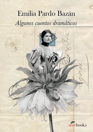 ALGUNOS CUENTOS DRAMÁTICOS | 9788412635010 | PARDO BAZAN, EMILIA