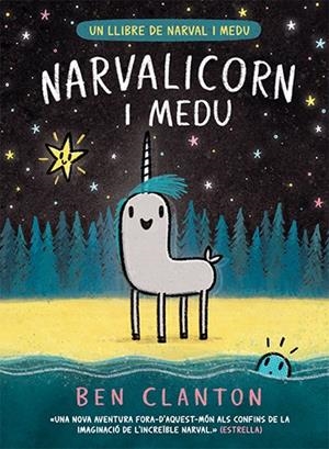 NARVAL 07 : NARVALICORN I MEDU | 9788426148100 | CLANTON, BEN