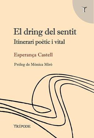 DRING DEL SENTIT, EL | 9788412586558 | CASTELL, ESPERANÇA
