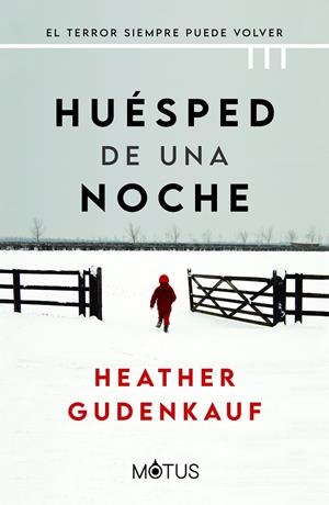 HUÉSPED DE UNA NOCHE | 9788418711787 | GUDENKAUF, HEATHER