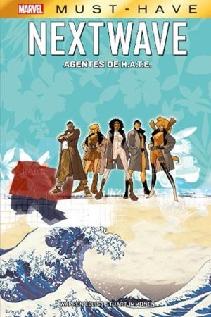 MARVEL MUST-HAVE. NEXTWAVE : AGENTES DE H.A.T.E. | 9788411502344 | ELLIS, WARREN / IMMONEN, STUART