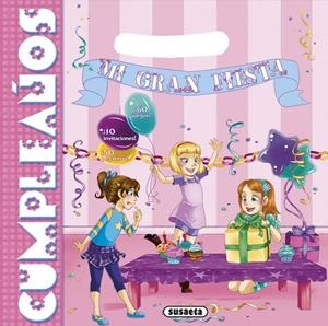 MI GRAN FIESTA DE CUMPLEAÑOS | 9788467797121