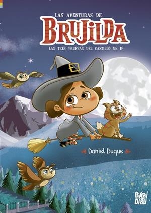 AVENTURAS DE BRUJILDA, LAS | 9788419723123 | DUQUE, DANIEL