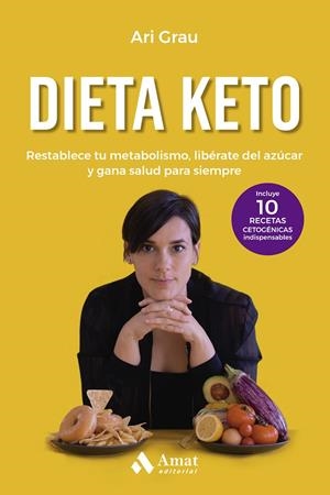 DIETA KETO | 9788419341310 | GRAU, ARI