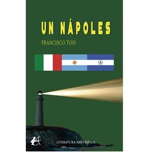 NÁPOLES, UN | 9788419748140 | TOSÍ, FRANCISCO