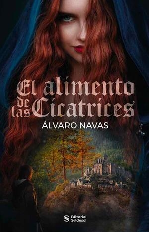 ALIMENTO DE LAS CICATRICES, EL | 9788419329110 | GÓMEZ NAVAS, ÁLVARO