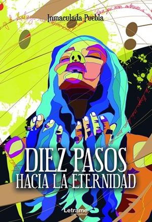 DIEZ PASOS HACIA LA ETERNIDAD | 9788411149372 | PUEBLA, INMACULADA