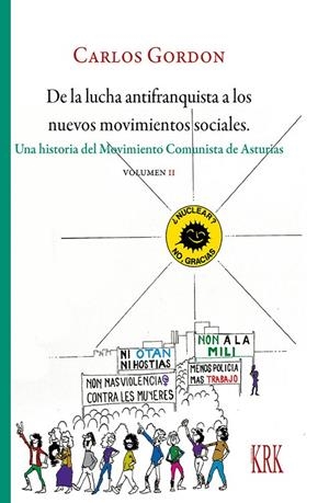 DE LA LUCHA ANTIFRANQUISTA A LOS NUEVOS MOVIMIENTOS SOCIALES II | 9788483677704 | GORDON RODRIGUEZ, CARLOS