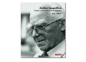 ANALISIS TIPOGRAFICOS | 9788499965727 |  CAFLISCH, MAX