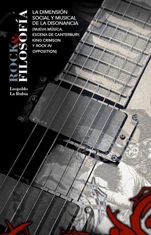 ROCK Y FILOSOFIA | 9788413694382 | LA RUBIA DE PRADO, LEOPOLDO