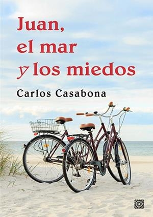 JUAN EL MAR Y LOS MIEDOS | 9788413694344 | ROMEO CASABONA, CARLOS MARÍA