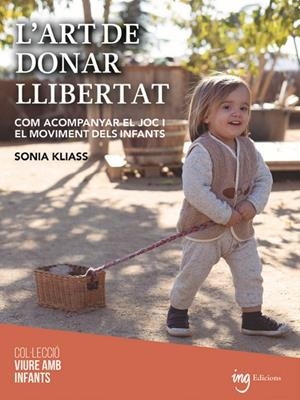ART DE DONAR LLIBERTAT, L' | 9788412513745 | KLIASS, SONIA