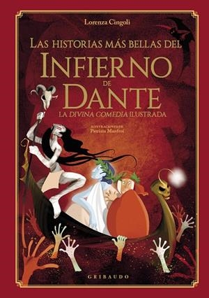 HISTORIAS MÁS BELLAS DEL INFIERNO DE DANTE, LAS | 9788412586053 | CINGOLI, LORENZA