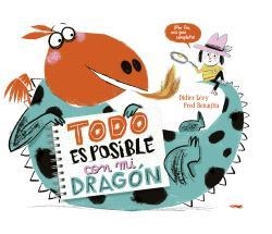 TODO ES POSIBLE CON MI DRAGÓN | 9788412570458 | LEVY, DIDIER