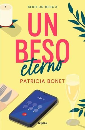 BESO ETERNO, UN (UN BESO 3) | 9788425364532 | BONET, PATRICIA