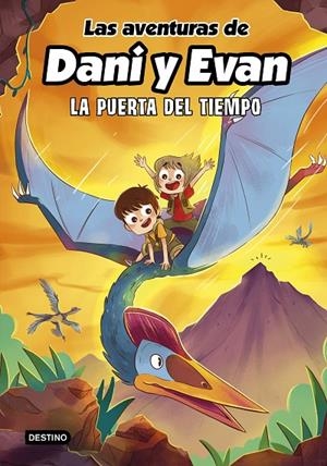 AVENTURAS DE DANI Y EVAN 07, LAS. LA PUERTA DEL TIEMPO | 9788408266754 | LAS AVENTURAS DE DANI Y EVAN