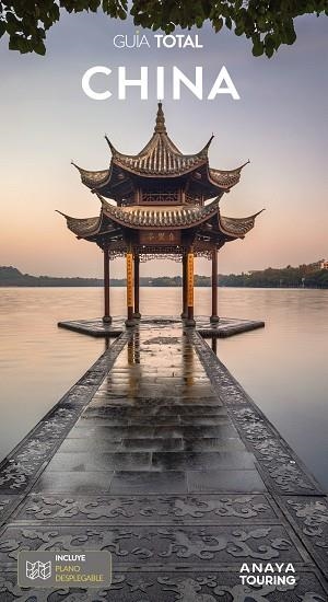 CHINA : GUÍA TOTAL [2023] | 9788491582700 | TOURING EDITORE