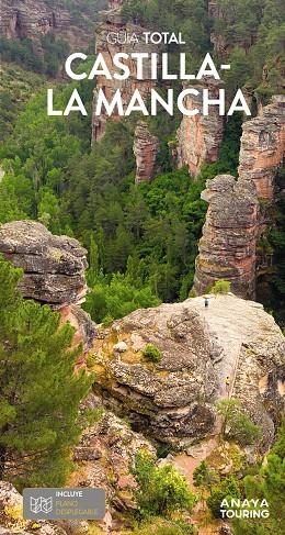 CASTILLA-LA MANCHA : GUÍA TOTAL [2023] | 9788491584742 | GILES PACHECO, FERNANDO DE / RAMOS CAMPOS, ALFREDO / AVISÓN MARTÍNEZ, JUAN PABLO / JIMÉNEZ GARCÍA-HE