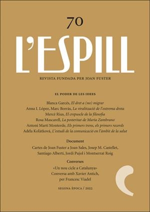 ESPILL 70, L'. EL PODER DE LES IDEES | 9788411181129