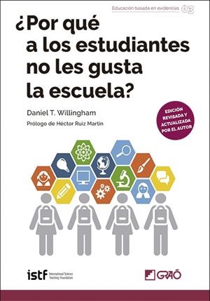 ¿POR QUÉ A LOS ESTUDIANTES NO LES GUSTA LA ESCUELA? | 9788419416704 | WILLINGHAM, DANIEL T.