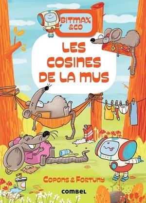 BITMAX & CO 09. LES COSINES DE LA MUS | 9788491019473 | COPONS, JAUME
