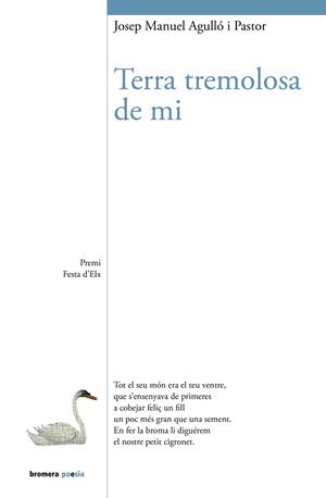 TERRA TREMOLOSA DE MI | 9788413584935 | AGULLÓ I PASTOR, JOSEP MANUEL