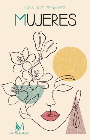 MUJERES | 9788419701213 | RUÍZ FERNÁNDEZ, NURIA