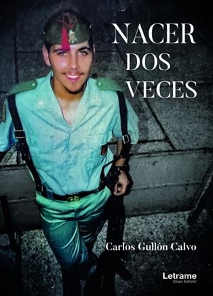 NACER DOS VECES | 9788411446792 | GULLÓN CALVO, CARLOS