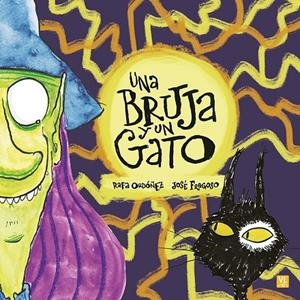 BRUJA Y UN GATO, UNA | 9788427147430 | ORDIÑEZ, RAFA / FRAGOSO