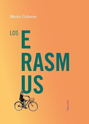 ERASMUS, LOS | 9788412550177 | CABRERA, MARÍA