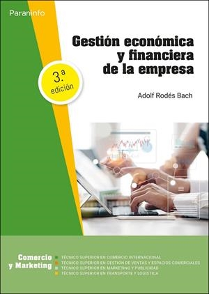 GESTION ECONOMICA Y FINANCIERA DE LA EMPRESA 3.ª EDICION | 9788428360043 | RODES BACH, ADOLF