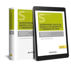 SUPERVISIÓN : HACIA UN MODELO COLABORATIVO Y TRANSDISCIPLINAR (PAPEL + E-BOOK) | 9788413917405 | ARIÑO ALTUNA, MIREN / BERASALUZE CORREA, AINHOA / EPELDE-JUARISTI, MAGDALENA / OVEJAS LARA, ROSARIO