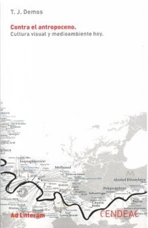 CONTRA EL ANTROPOCENO | 9788419052100 | DEMOS, T. J.