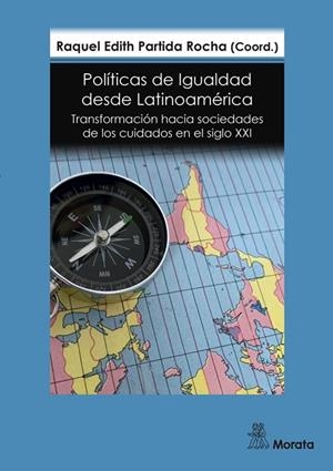 POLÍTICAS DE IGUALDAD DESDE LATINOAMÉRICA | 9788419287236 | PARTIDA ROCHA, RAQUEL EDITH