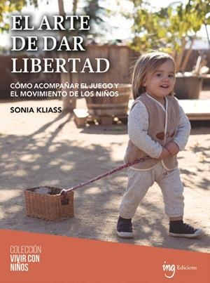 ARTE DE DAR LIBERTAD, EL | 9788412513752 | KLIASS, SONIA