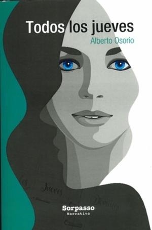 TODOS LOS JUEVES | 9788412162387 | OSORIO, ALBERTO