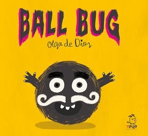 BALL BUG | 9788417028787 | DE DIOS, OLGA