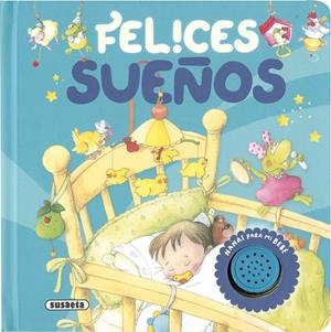 FELICES SUEÑOS | 9788467789430 | SUSAETA, EQUIPO
