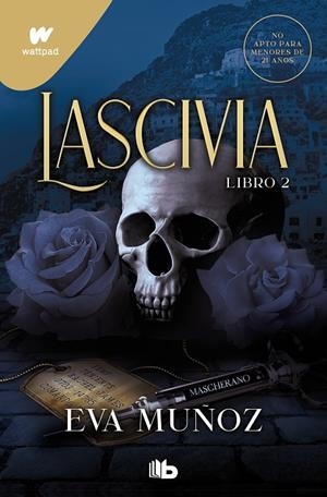 LASCIVIA. LIBRO 2 (PECADOS PLACENTEROS) | 9788413147130 | MUÑOZ, EVA