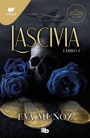 LASCIVIA. LIBRO 1 (PECADOS PLACENTEROS) | 9788413147147 | MUÑOZ, EVA