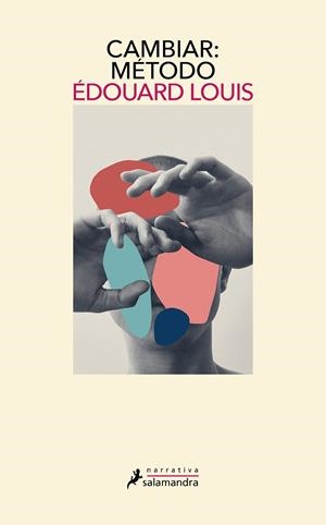 CAMBIAR : MÉTODO | 9788418968563 | LOUIS, ÉDOUARD