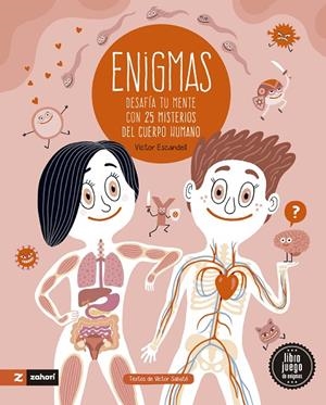 ENIGMAS DEL CUERPO HUMANO | 9788419532657 | ESCANDELL, VÍCTOR